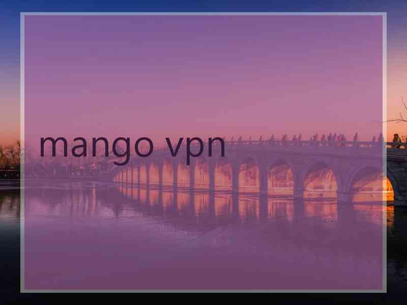 mango vpn